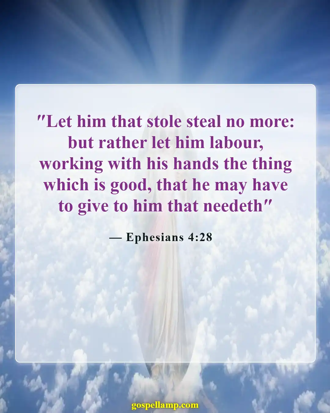 Bible Verses About Commitment To Work (Ephesians 4:28)