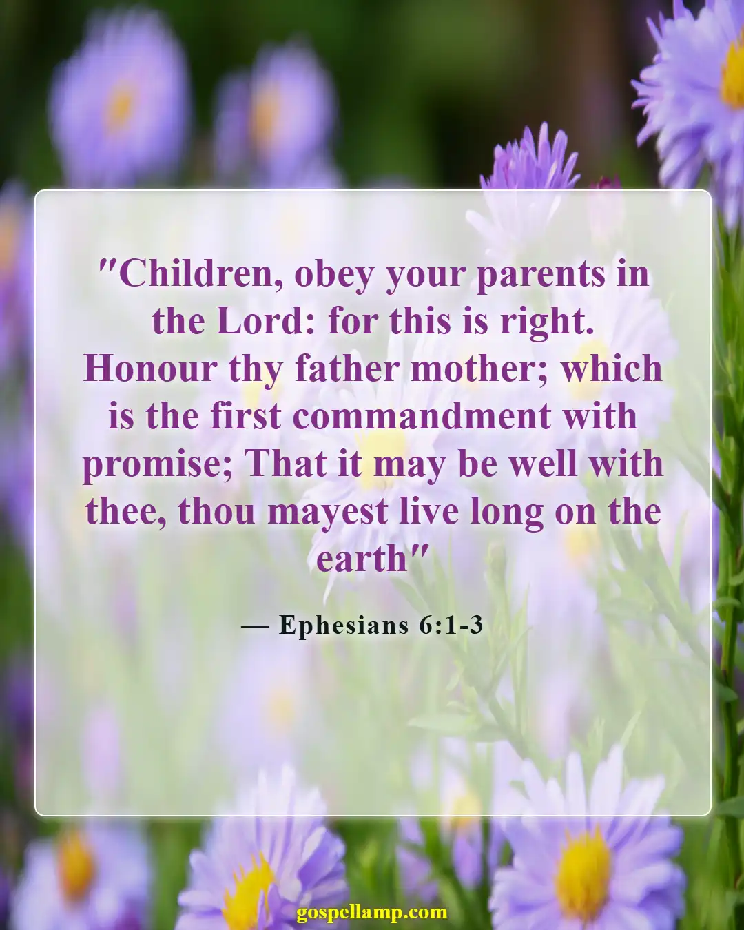 Ephesians 6:1-3 :- Children's obedience and promise of blessing