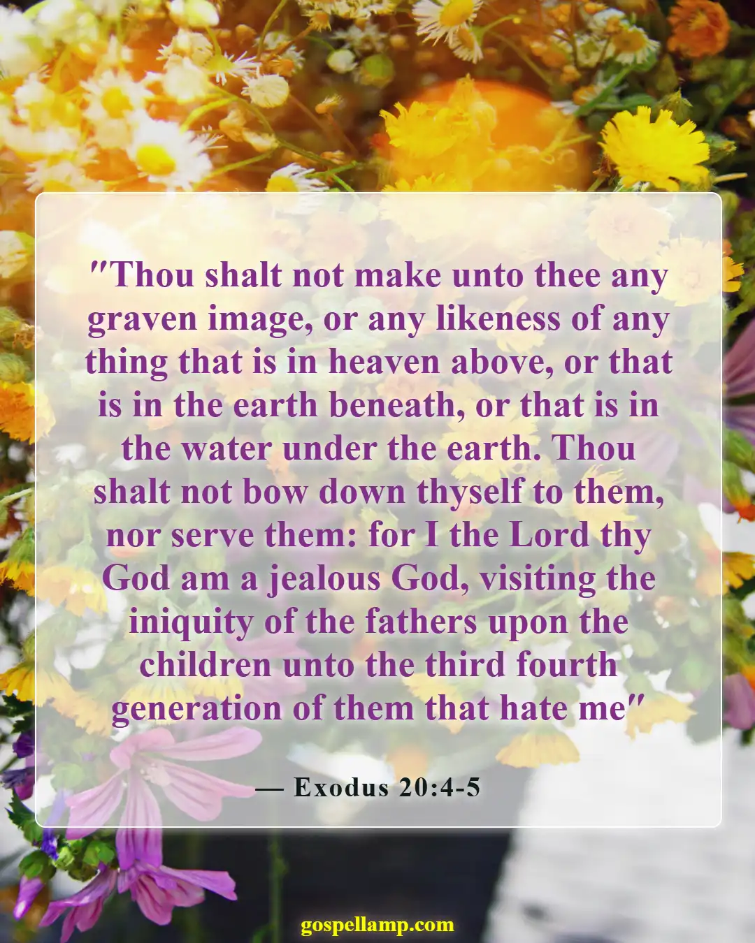 Bible Verses About Disrespecting God (Exodus 20:4-5)