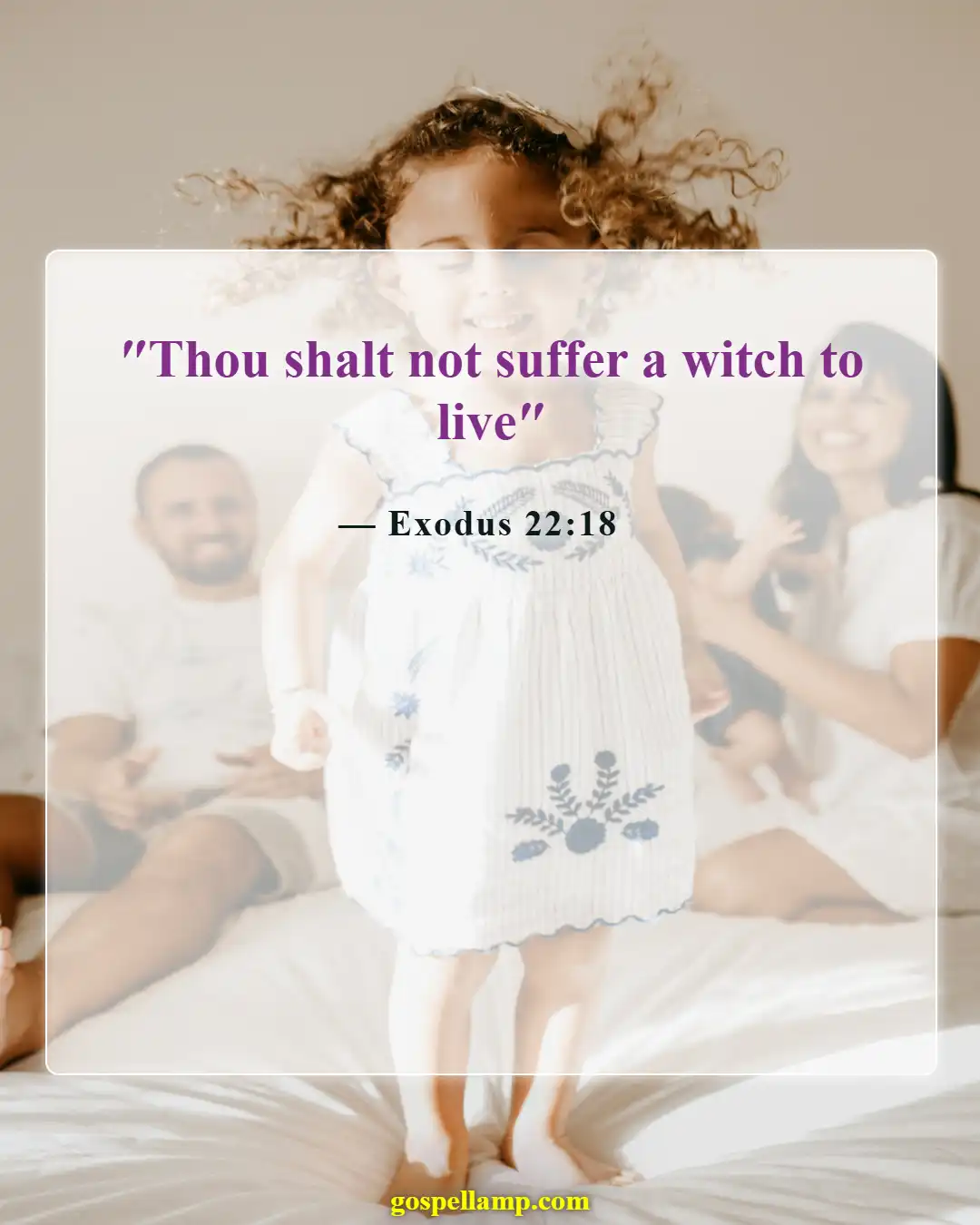 Bible Verses About Magic (Exodus 22:18)