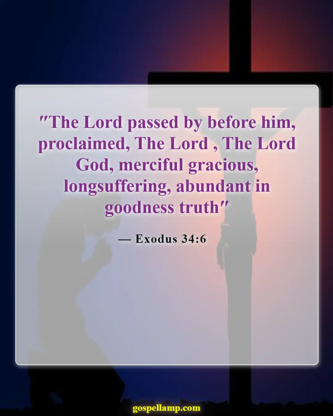Bible Verses About Love And Compassion (Exodus 34:6)