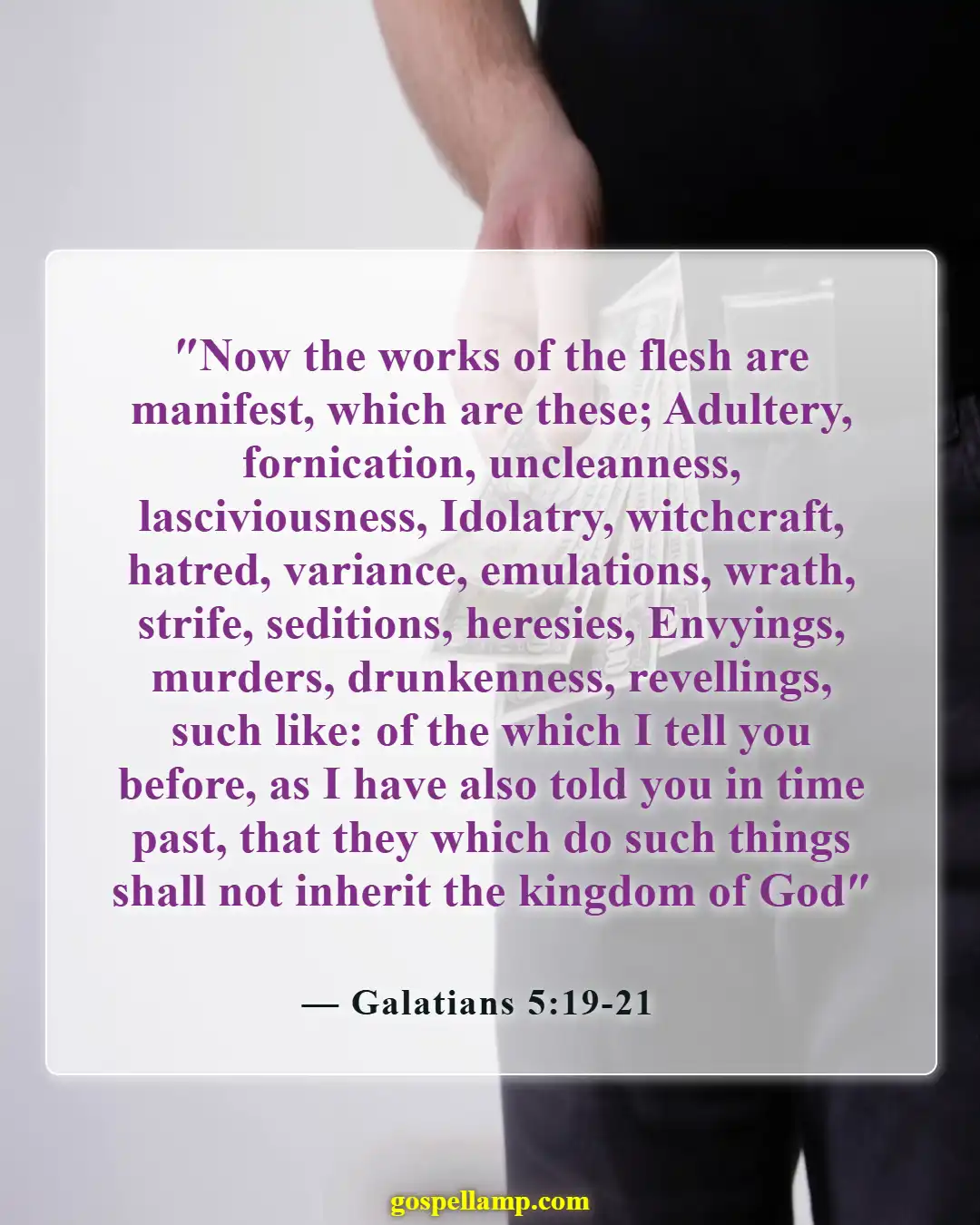 Galatians 5:19-21 :- Warning against drunkenness and sinful behaviors