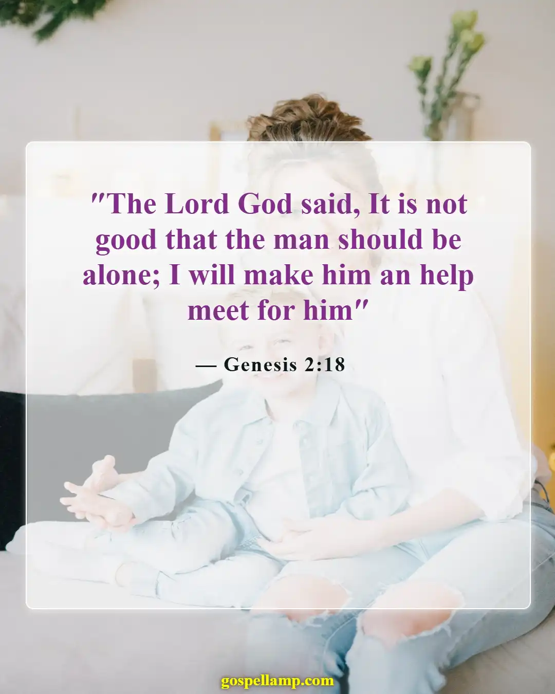 Bible Verses About Finding Your Soulmate (Genesis 2:18)