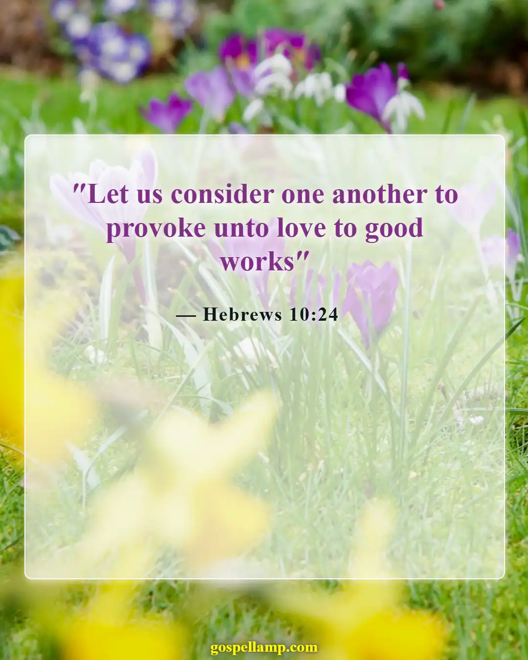 Bible Verses About Putting Others First (Hebrews 10:24)
