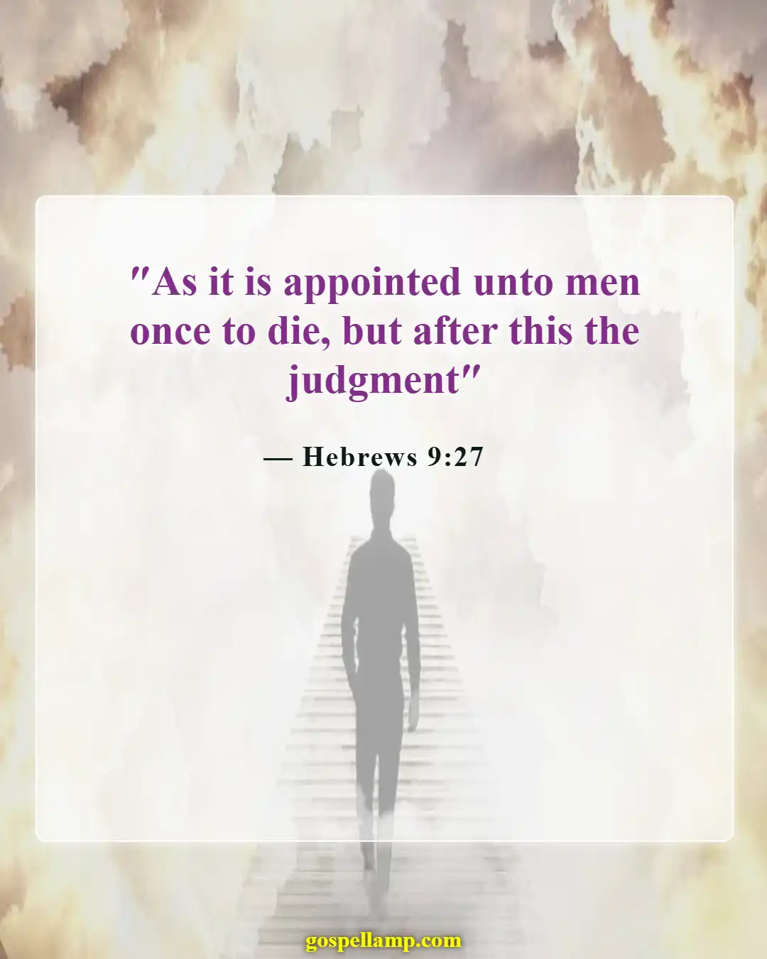 Hebrews 9:27 :- Destined for judgment after earthly life
