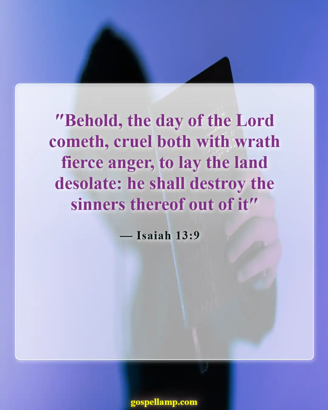 Bible Verses About Wicked Being Punished (Isaiah 13:9)