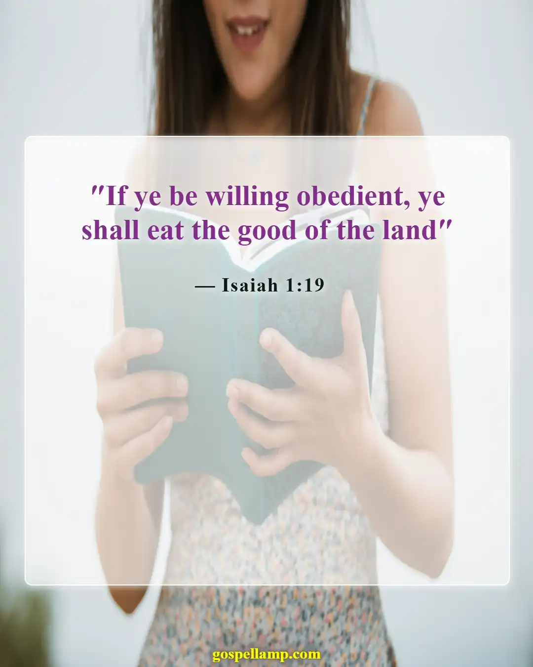 Bible Verses About Success And Hard Work (Isaiah 1:19)