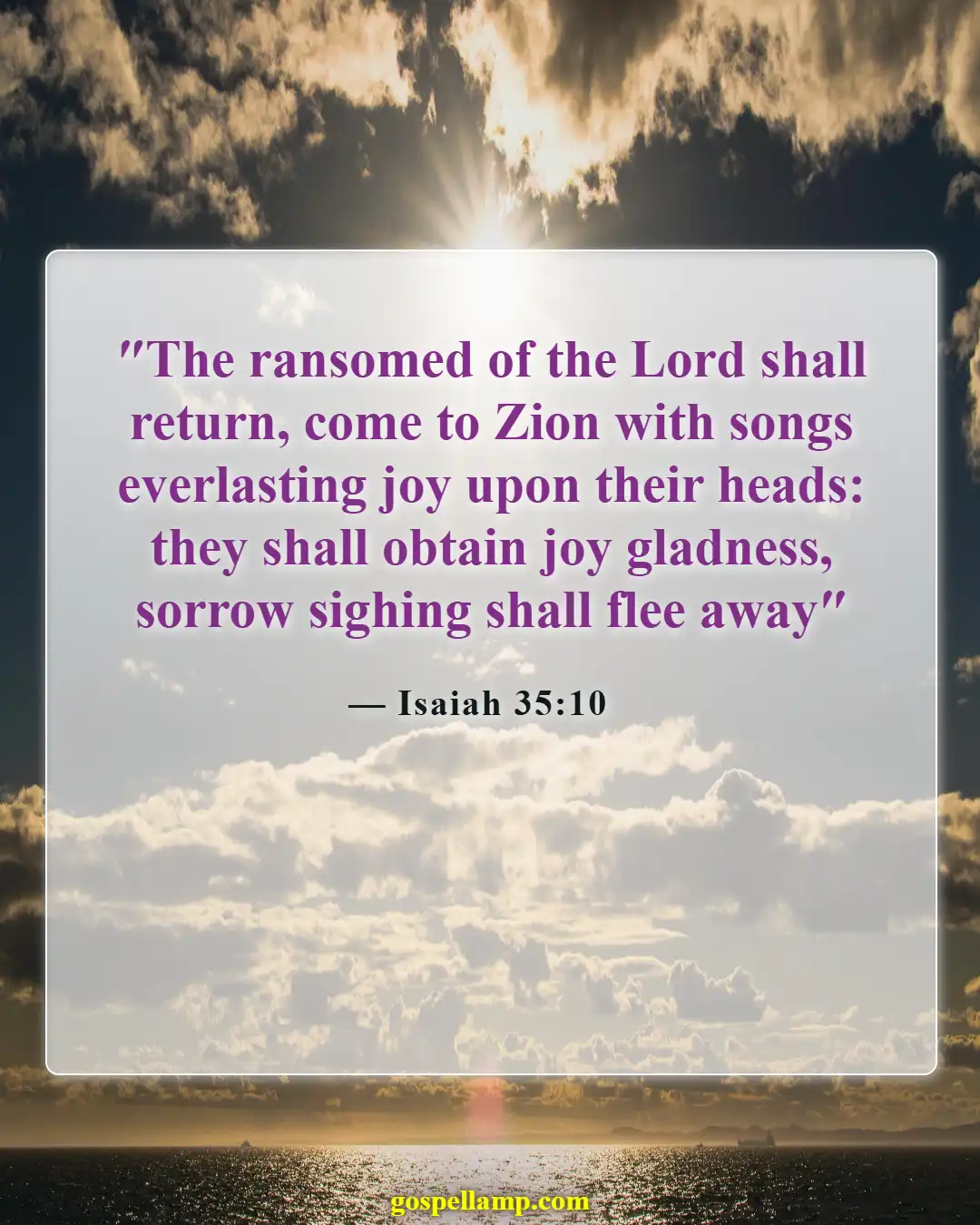 Bible Verses About Missing Someone (Isaiah 35:10)