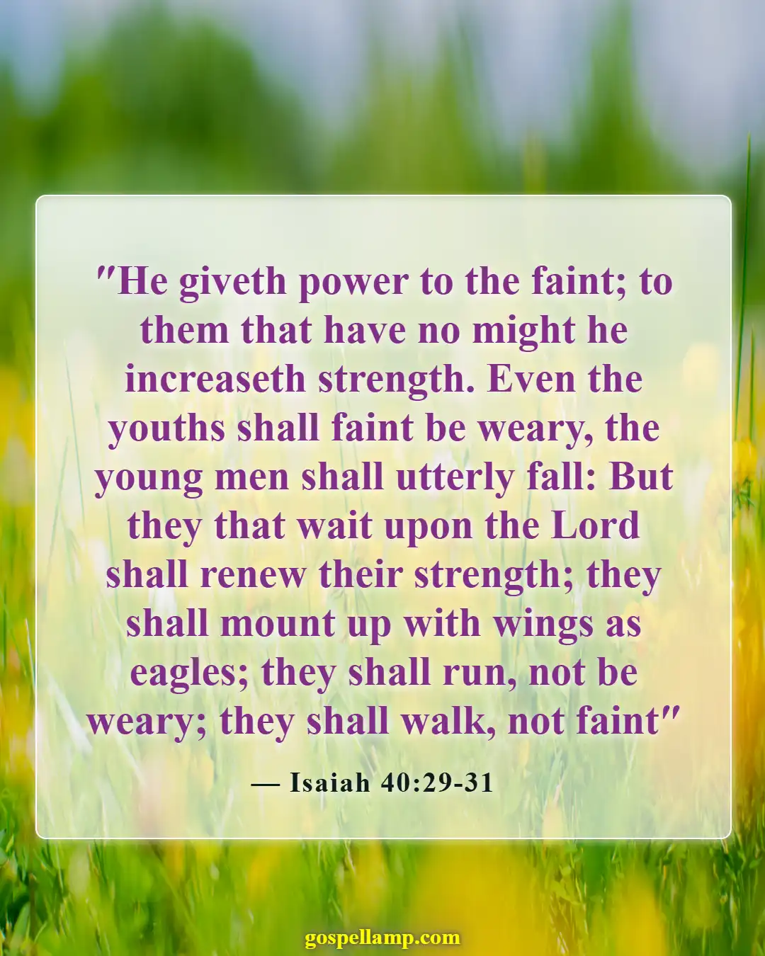 Isaiah 40:29-31 :- Strength and hope found in God's power