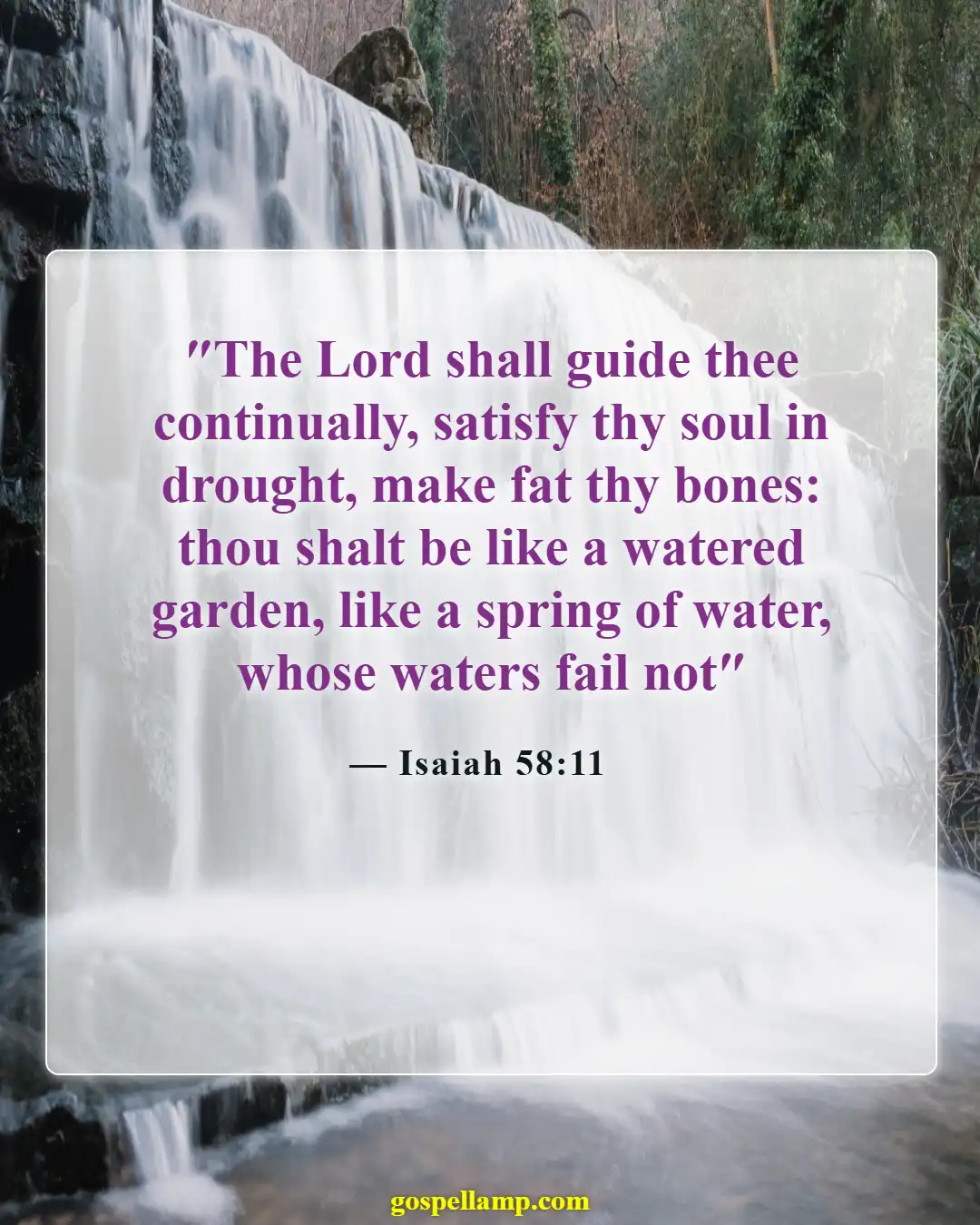 Isaiah 58:11 :- Guidance and nourishment from God’s presence