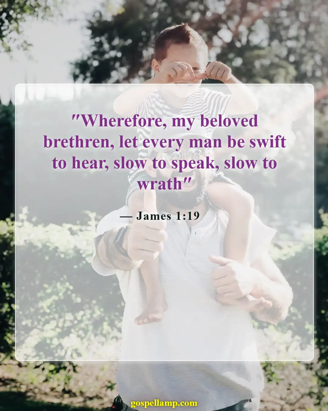 James 1:19 :- Listening and responding with understanding and patience