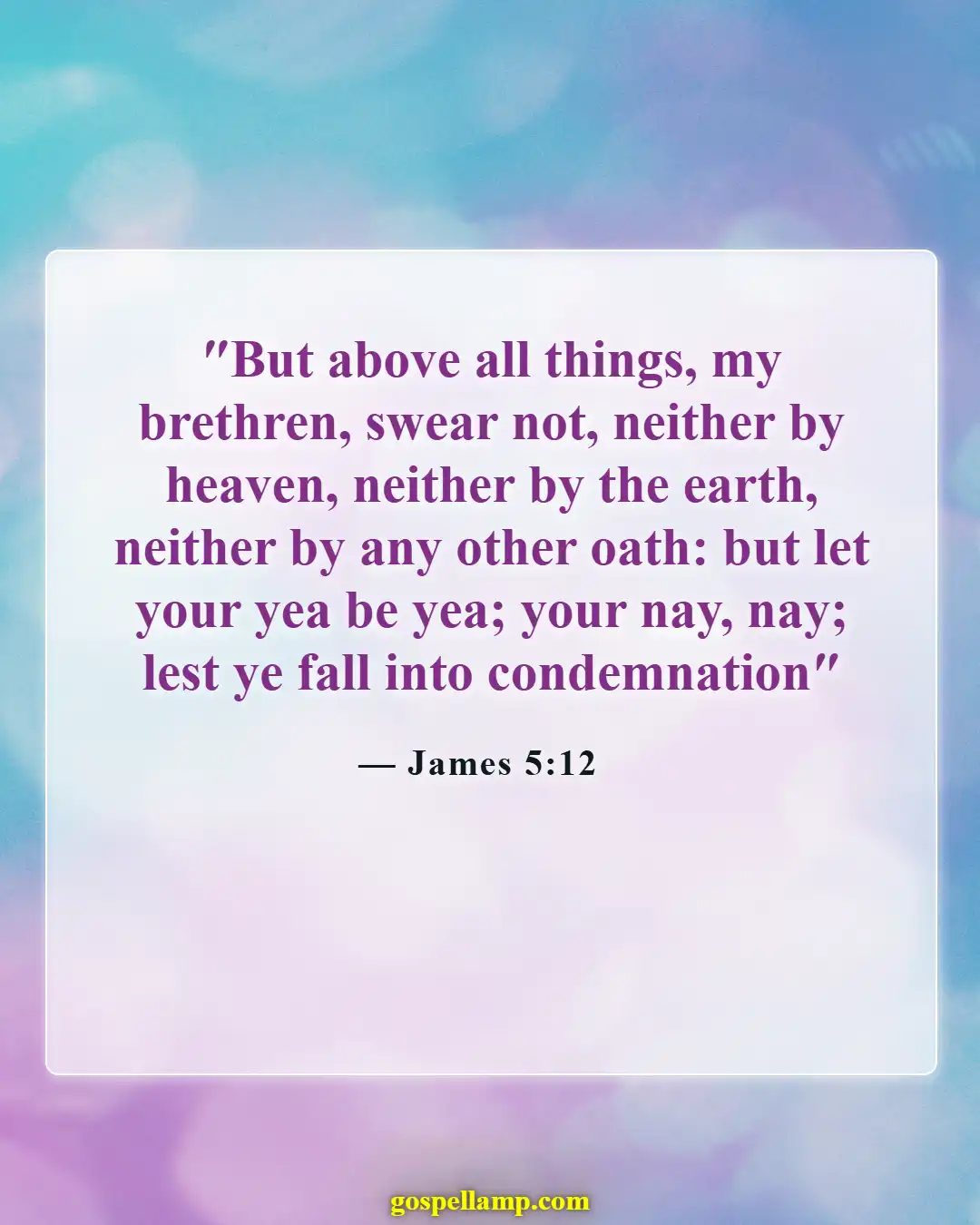 Bible Verses About Honoring God's Name (James 5:12)