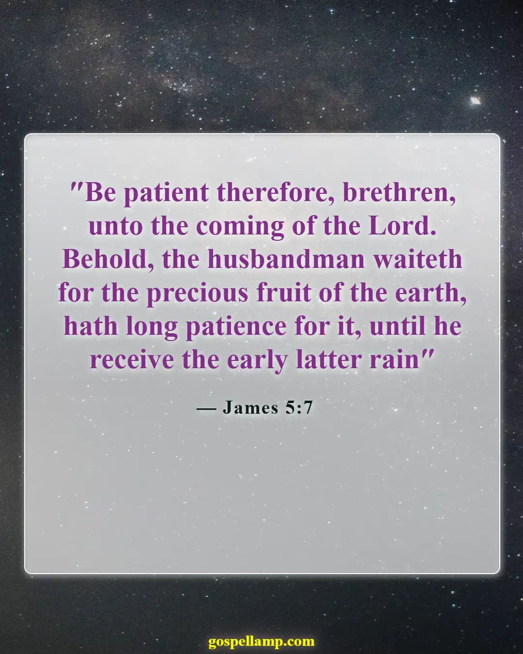 Bible Verses About Farming (James 5:7)