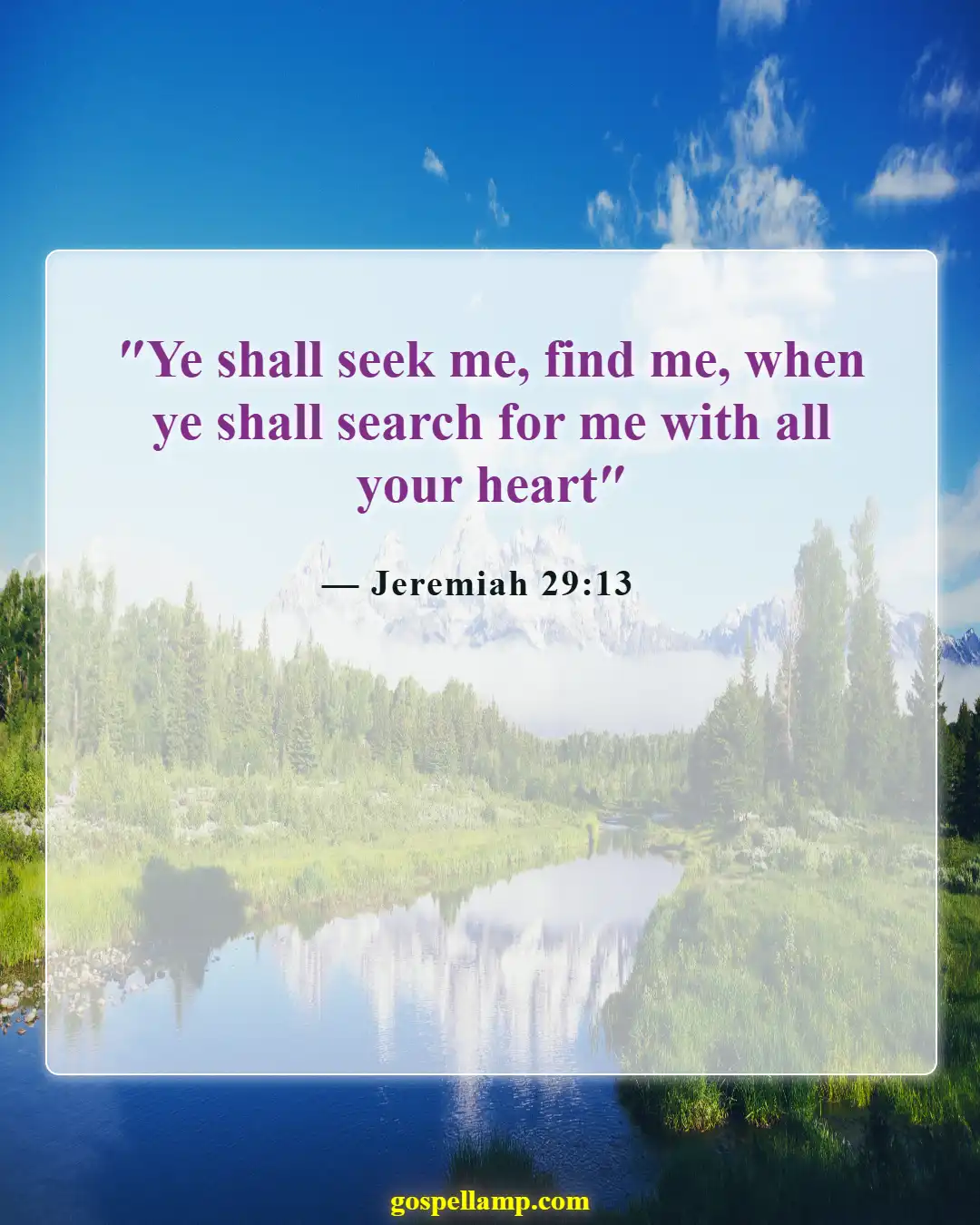 Jeremiah 29:13 :- Seek God wholeheartedly for true guidance
