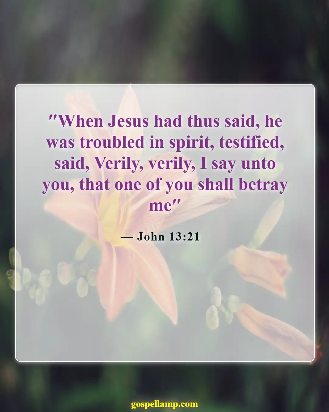 Bible Verses About Betrayal By Family (John 13:21)