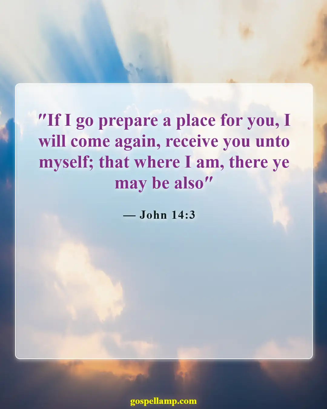 John 14:3 :- Preparing a place for believers' return