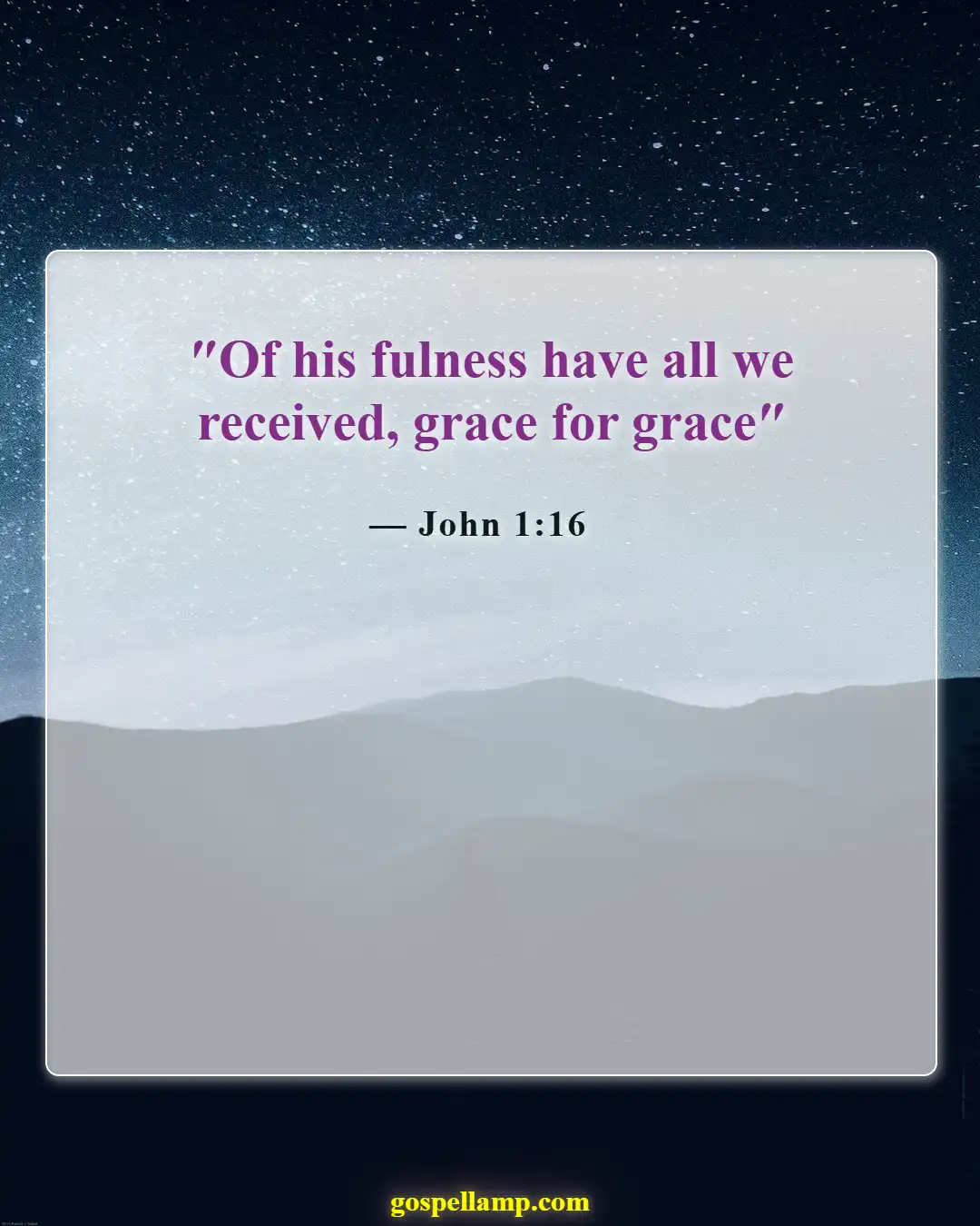 Bible Verses About Grace And Forgiveness (John 1:16)
