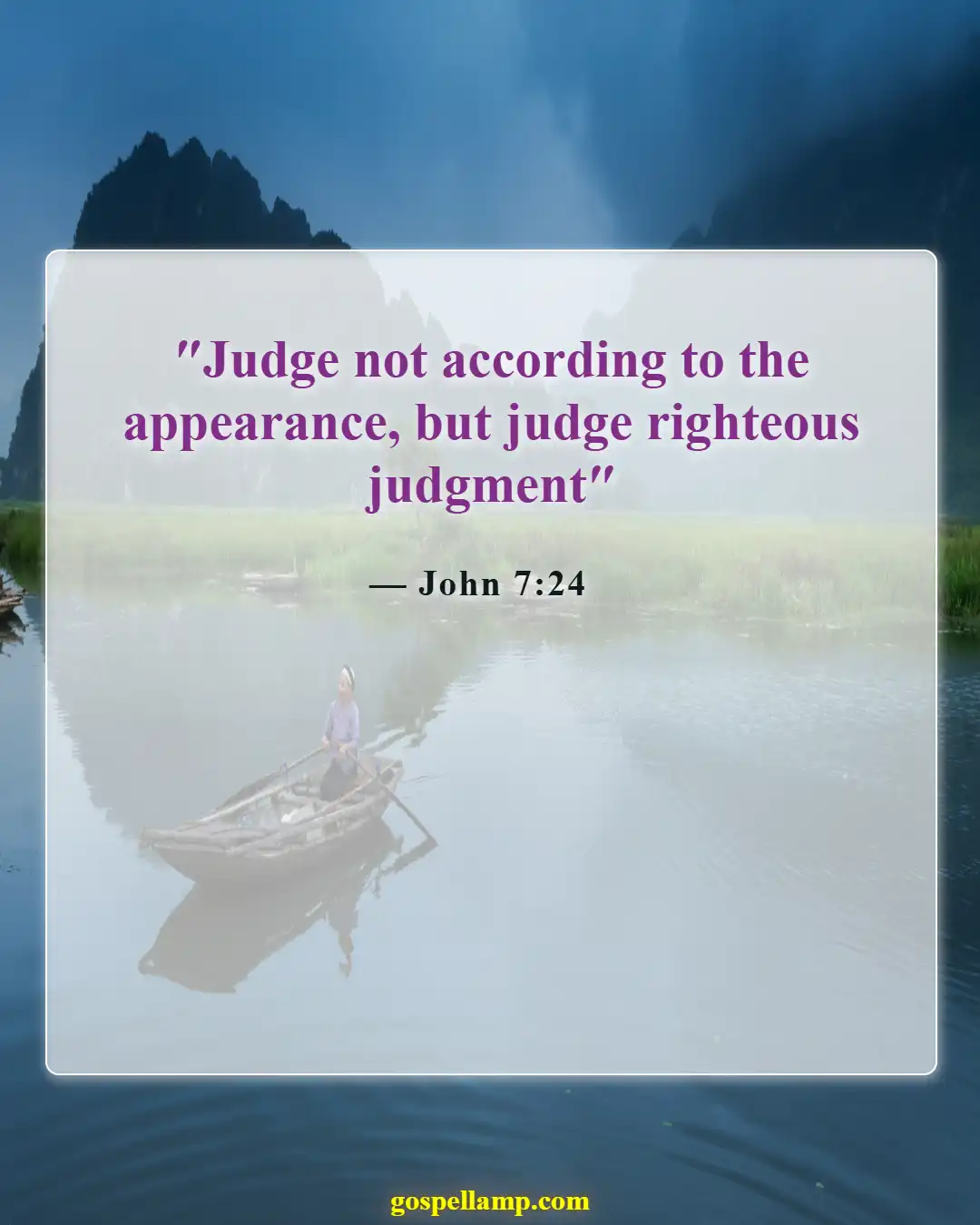 Bible Verses About Devil In Disguise (John 7:24)