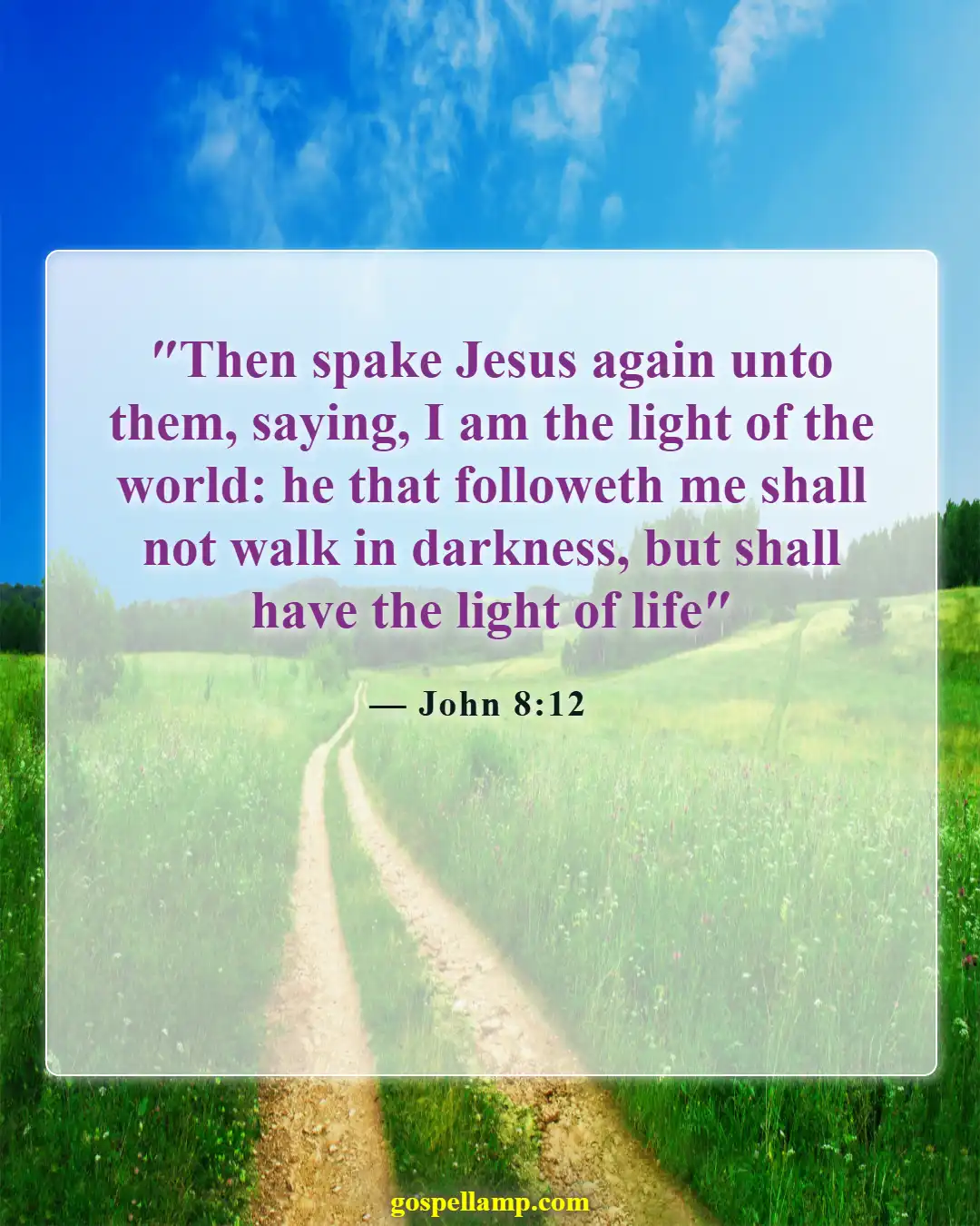 Bible Verses About Sun (John 8:12)
