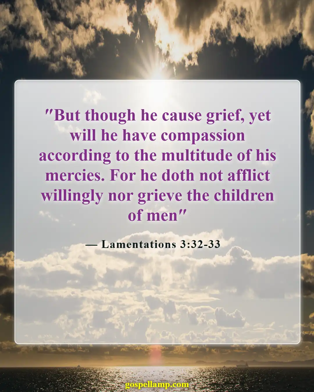 Lamentations 3:32-33 :- Compassionate healing in times of suffering