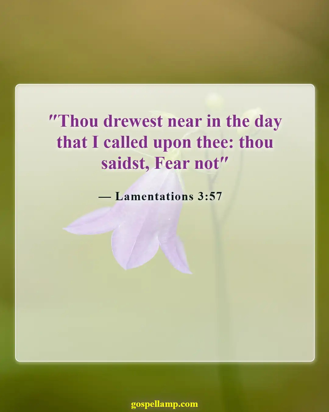 Bible Verses About Pursuing God (Lamentations 3:57)