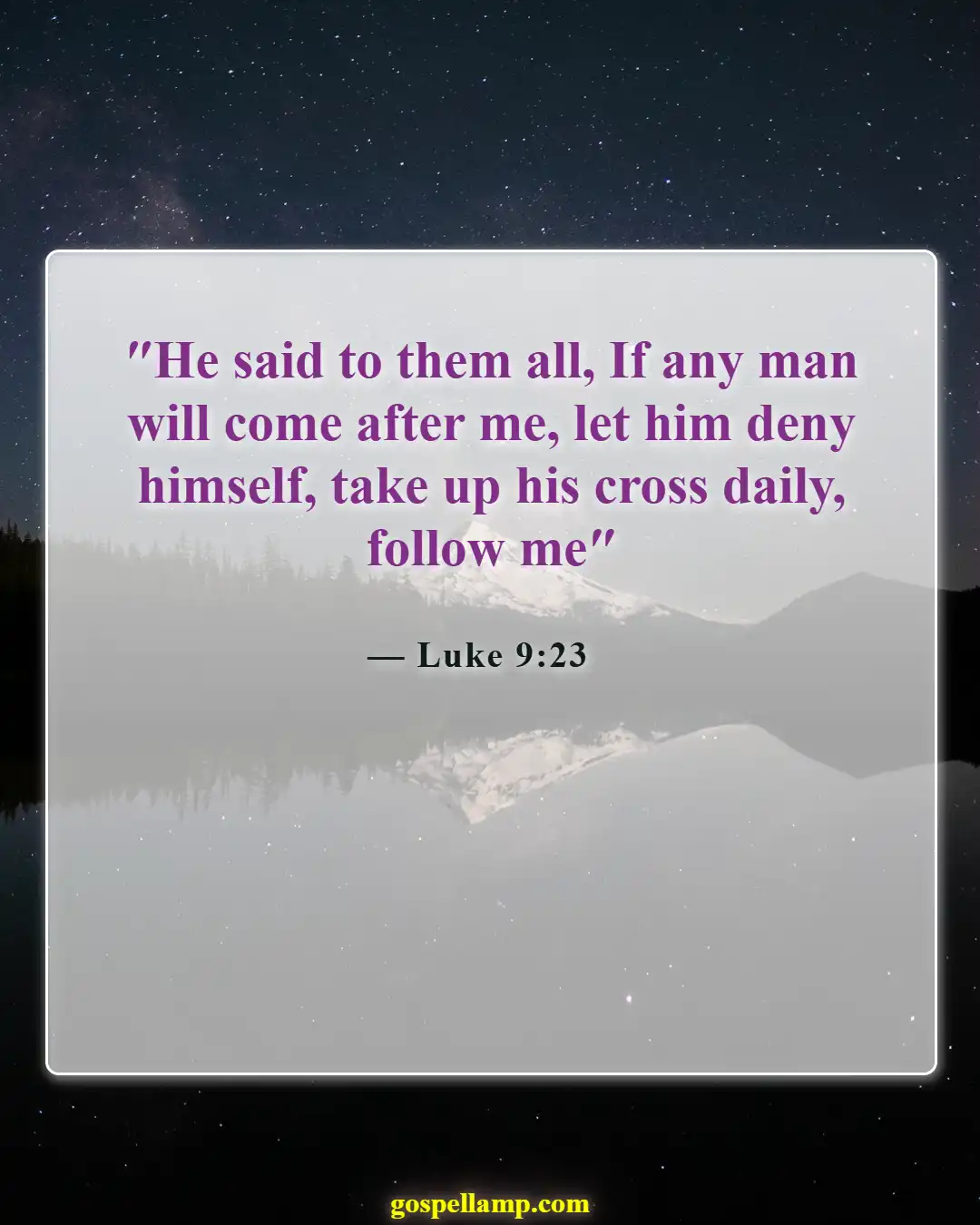 Bible Verses About Living For God (Luke 9:23)