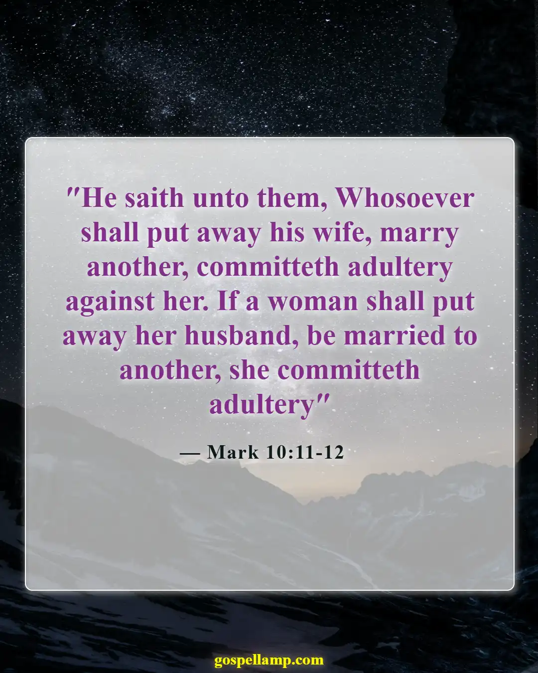 Bible Verses About Cheating And Lying (Mark 10:11-12)