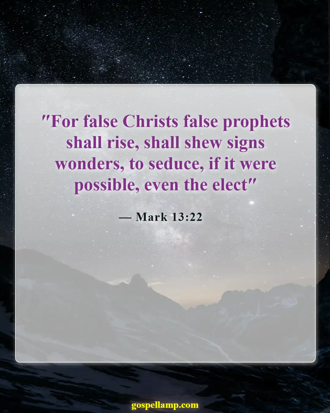 Bible Verses About Devil In Disguise (Mark 13:22)