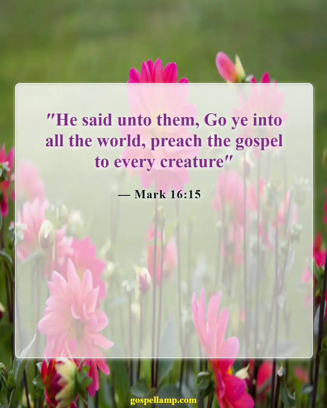 Bible Verses About Missions And Evangelism (Mark 16:15)
