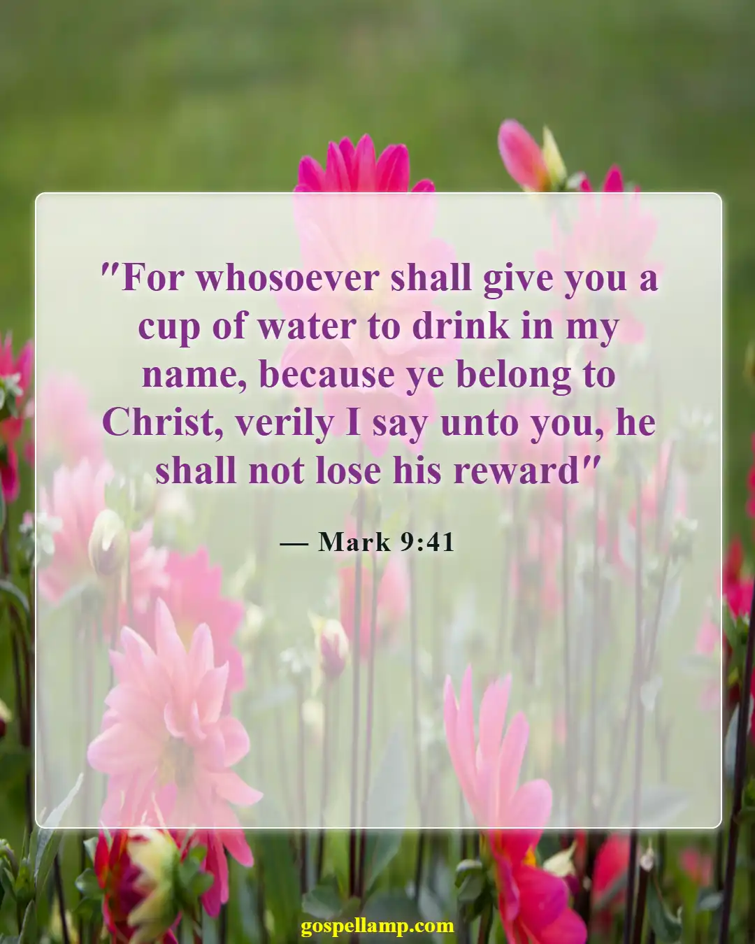 Mark 9:41 :- Small acts of kindness matter greatly