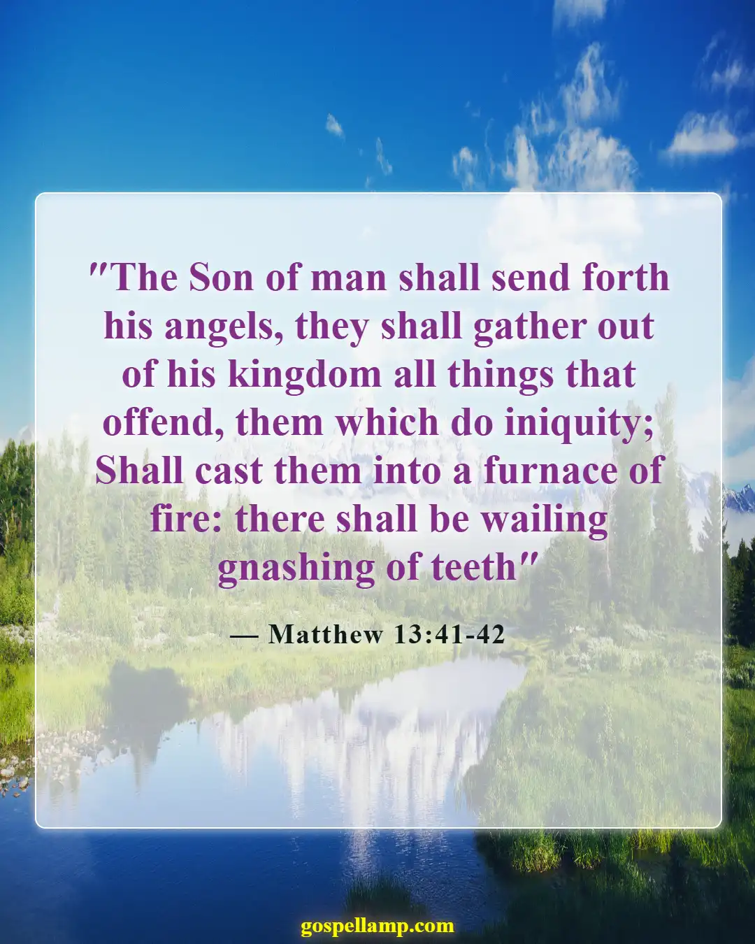 Bible Verses About Wicked Being Punished (Matthew 13:41-42)