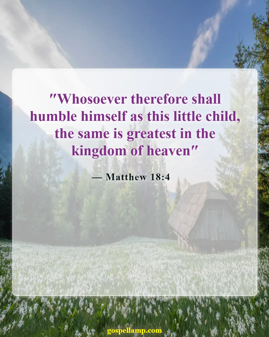 Bible Verses About Humble Yourself Under The Mighty Hand Of God (Matthew 18:4)