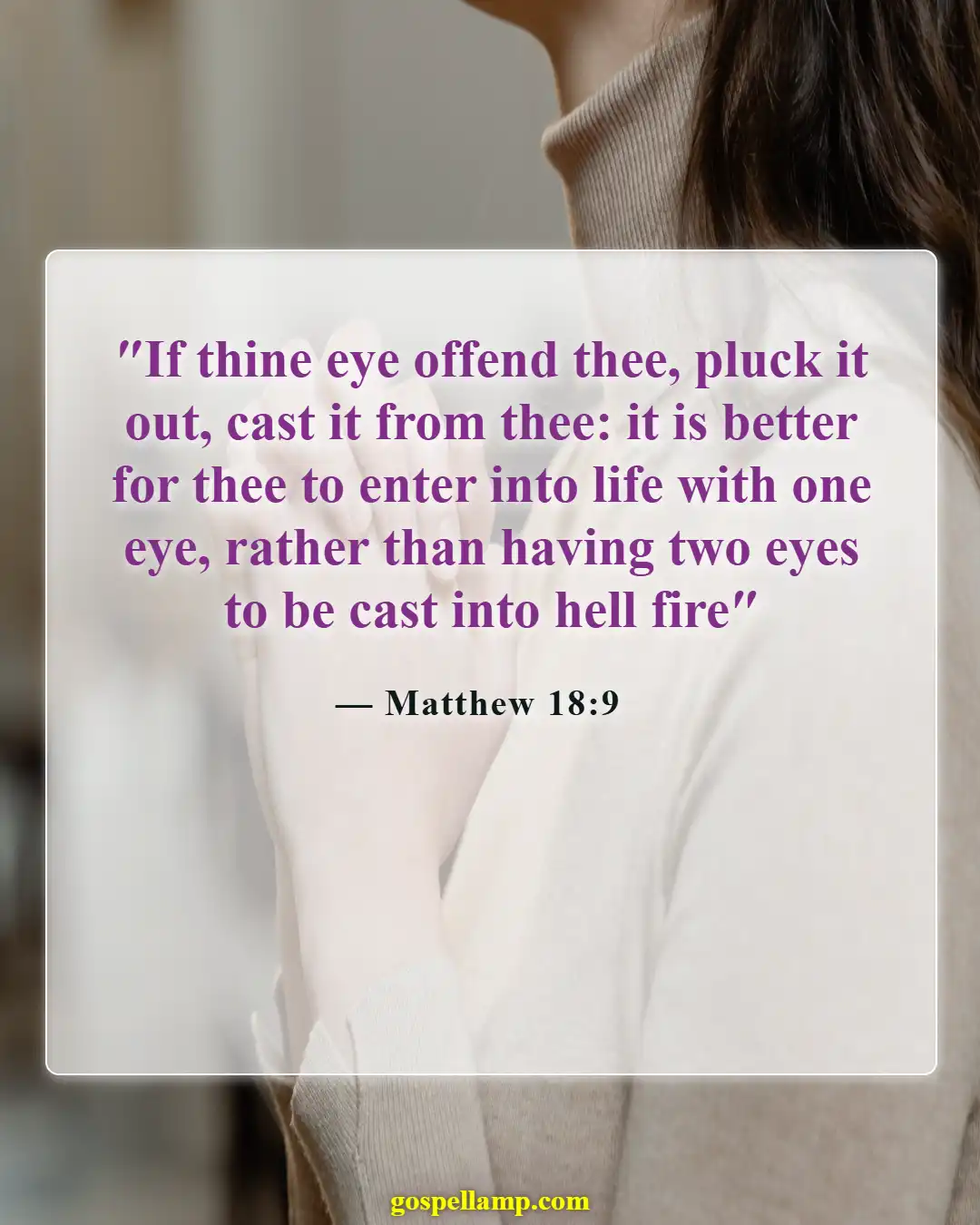 Bible Verses About Punishment In Hell (Matthew 18:9)