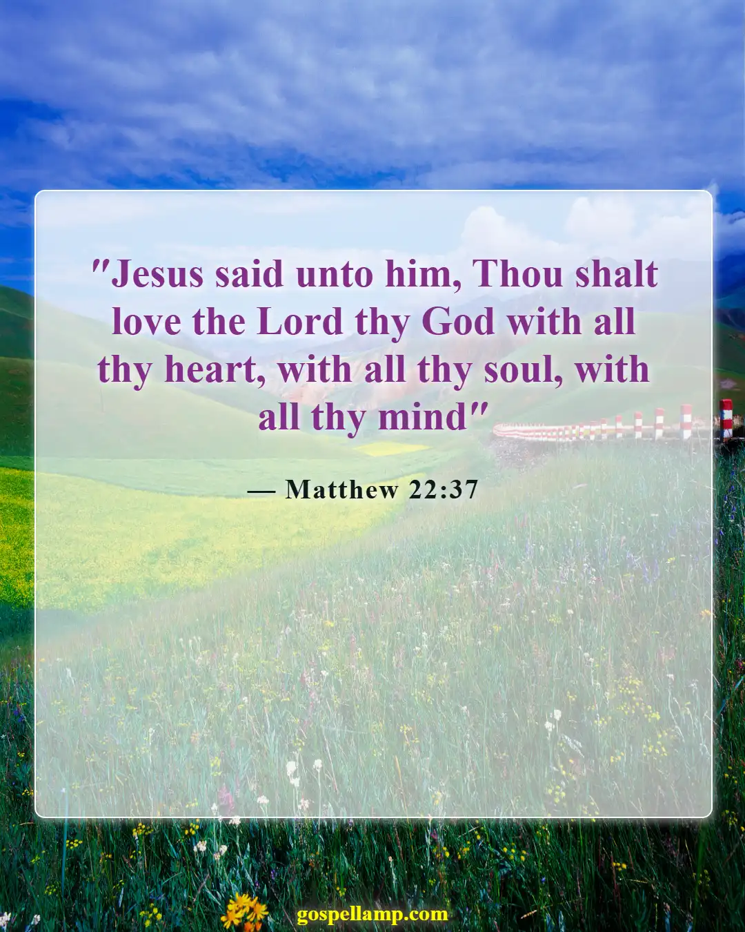 Bible Verses About Living For God (Matthew 22:37)