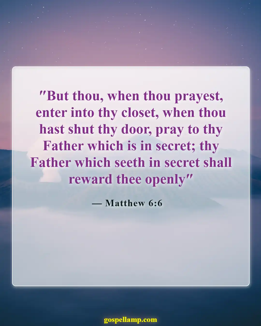 Matthew 6:6 :- Private prayer brings divine connection and peace