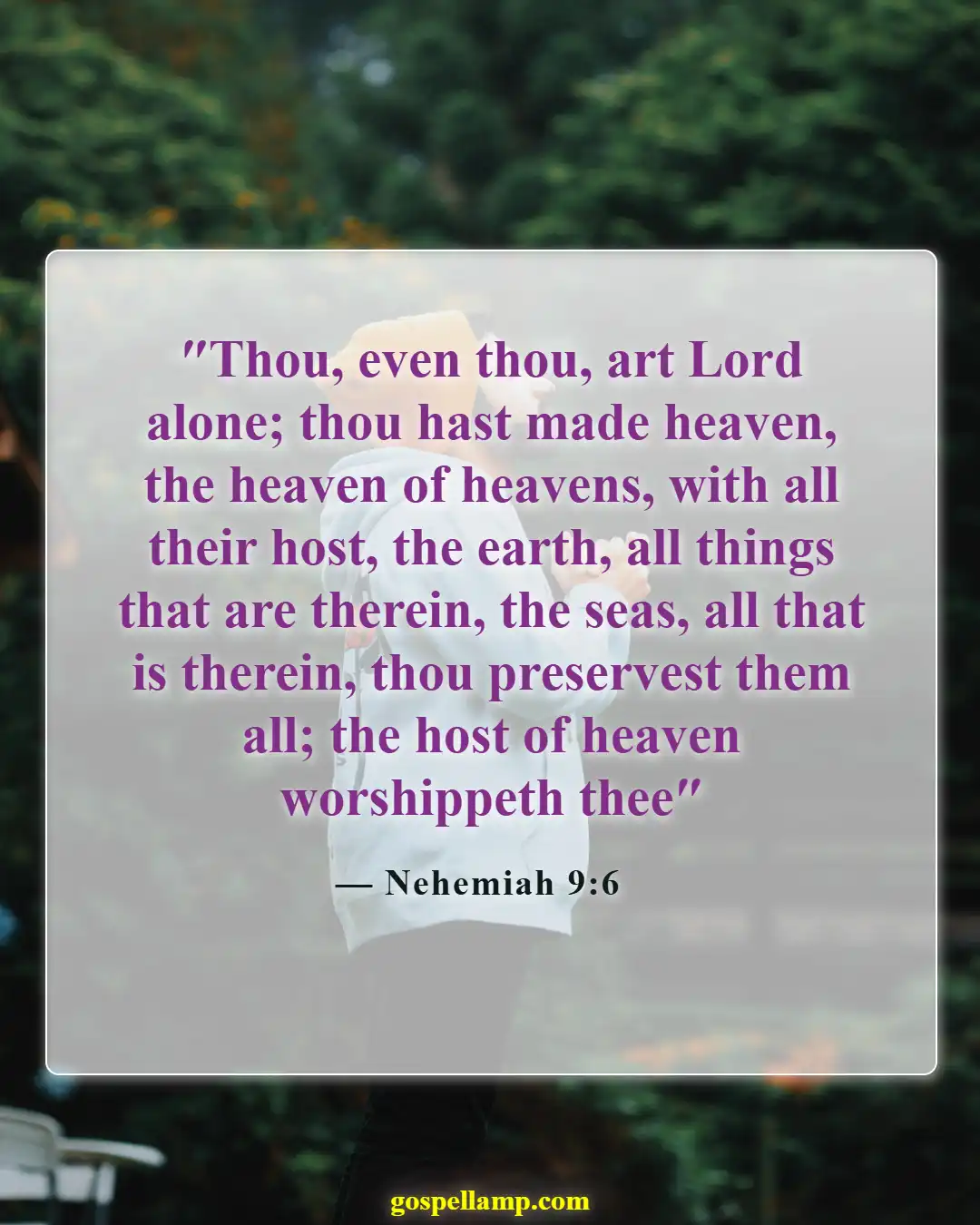 Bible Verses About Respecting God's Creation (Nehemiah 9:6)