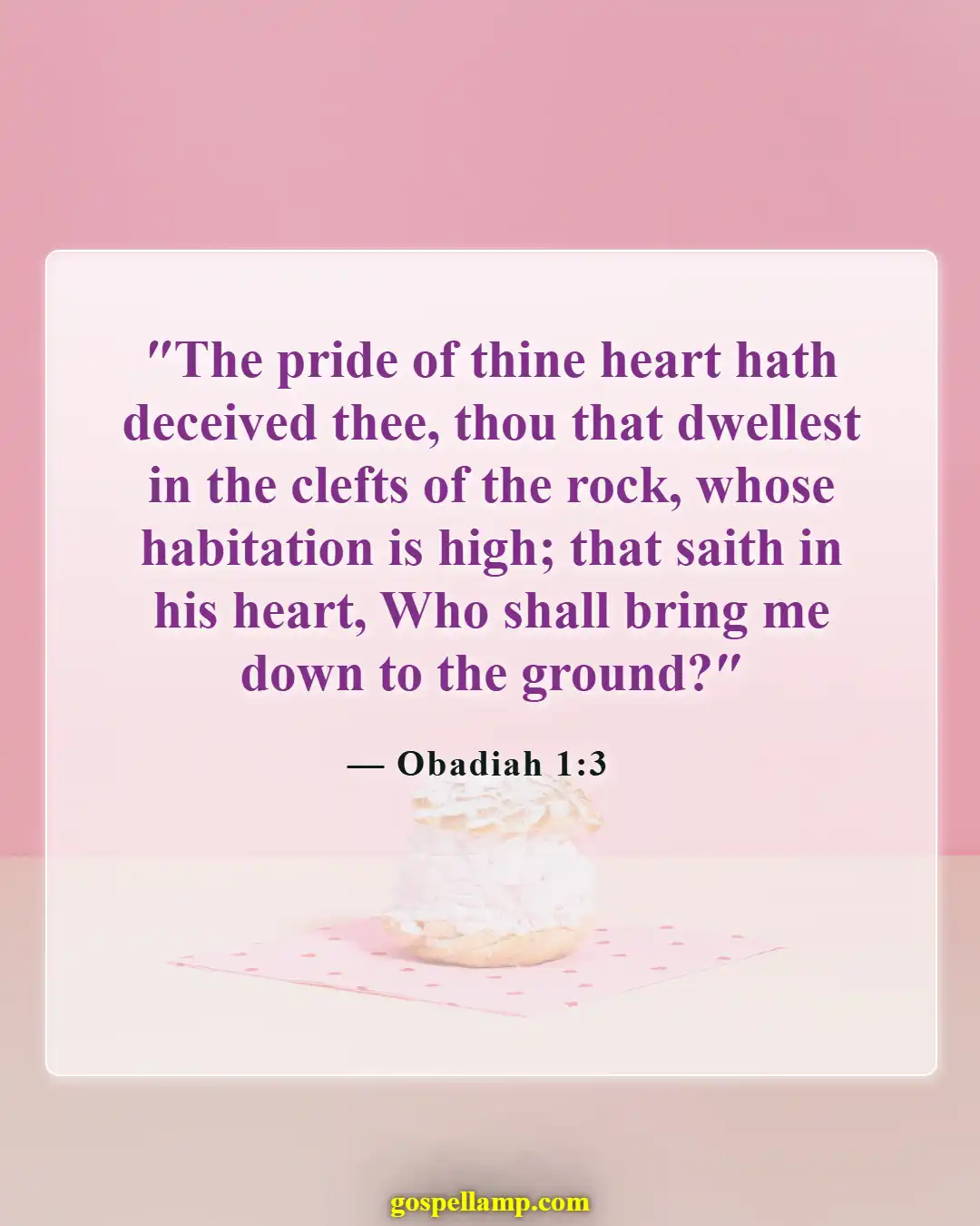 Bible Verses About Satan's Pride (Obadiah 1:3)