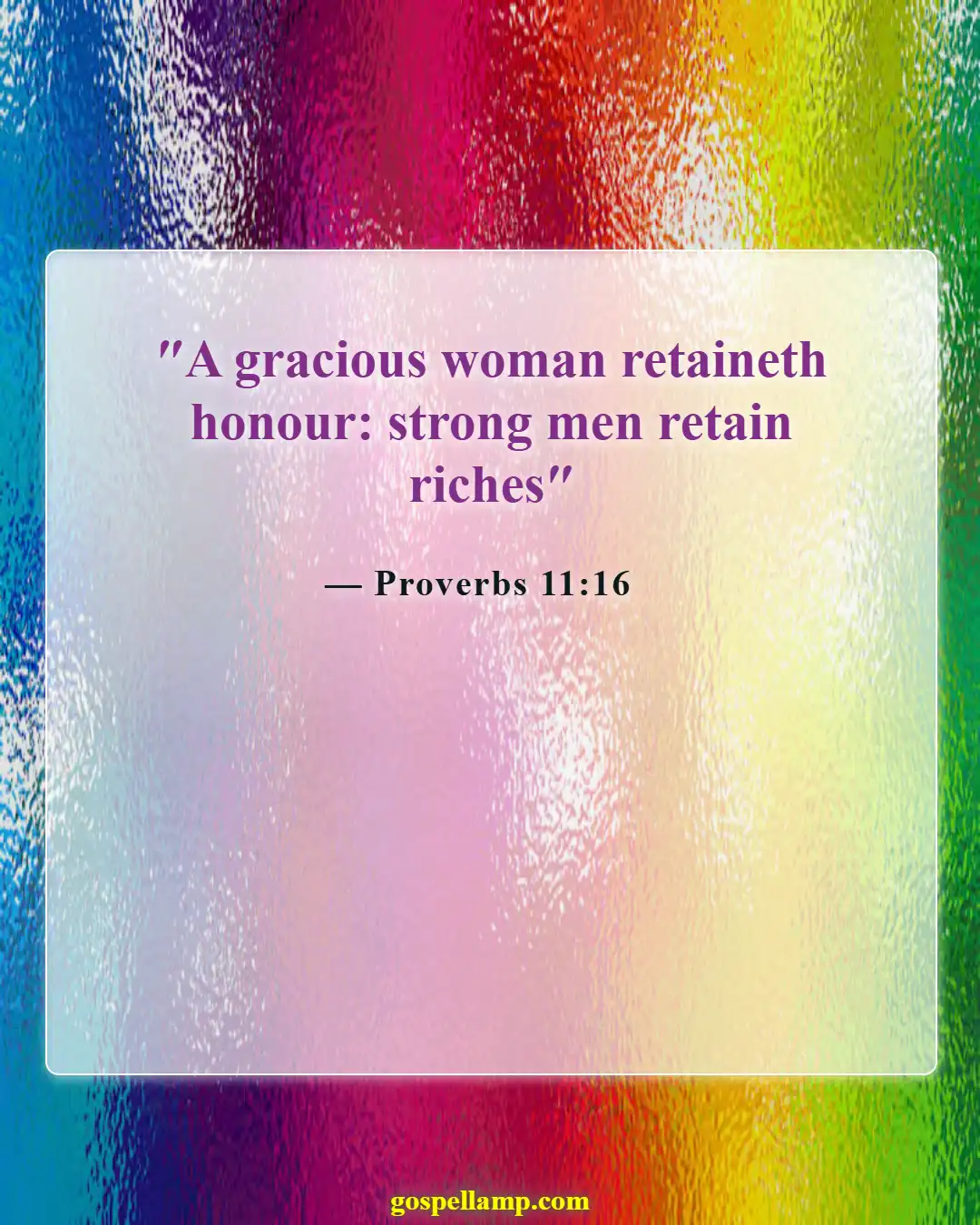 Bible Verses About Value Of A Woman (Proverbs 11:16)