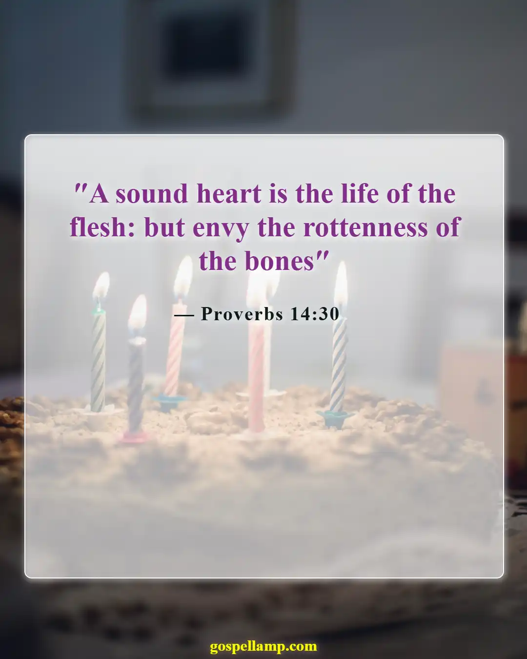 Bible Verses About Social Media (Proverbs 14:30)