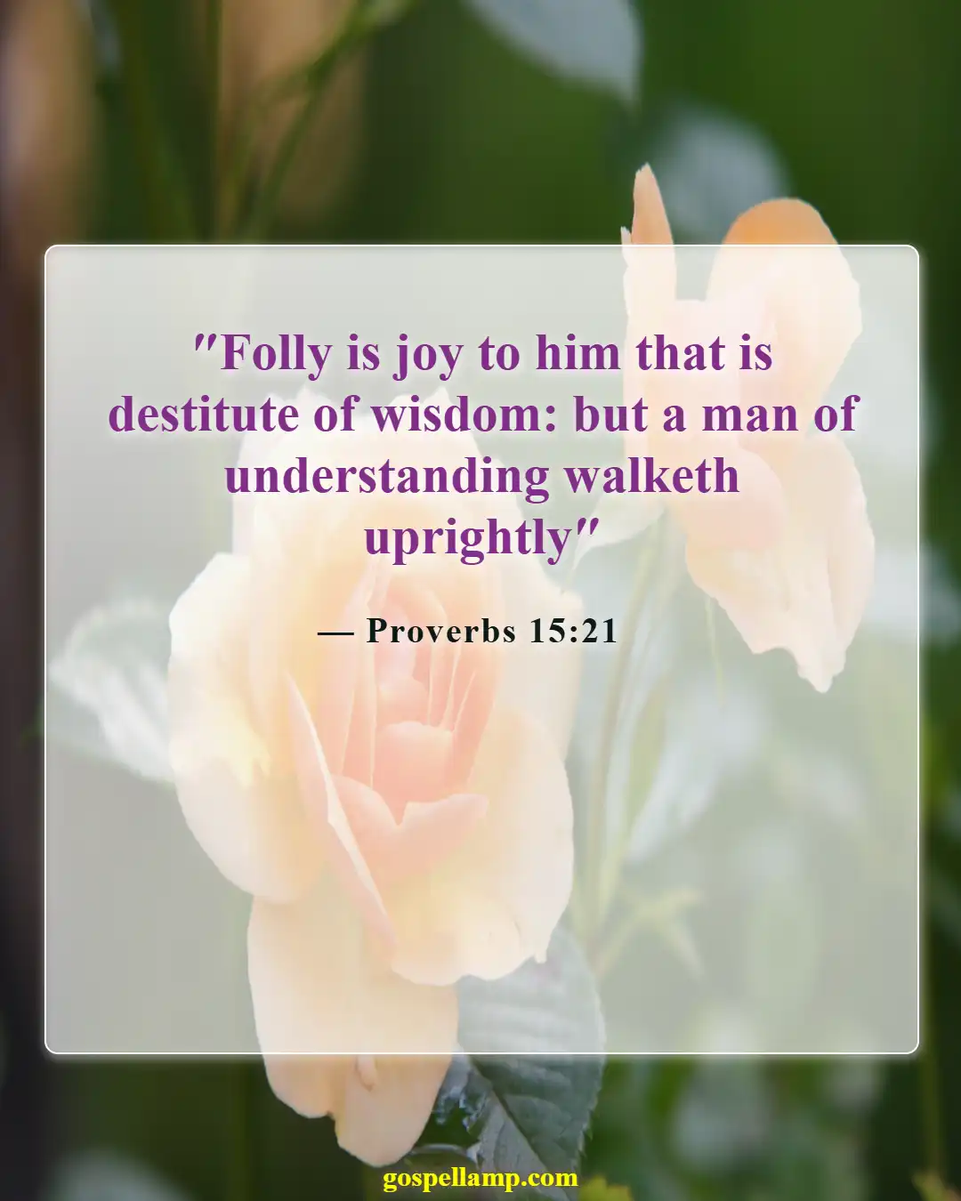 Bible Verses About Stupidity (Proverbs 15:21)
