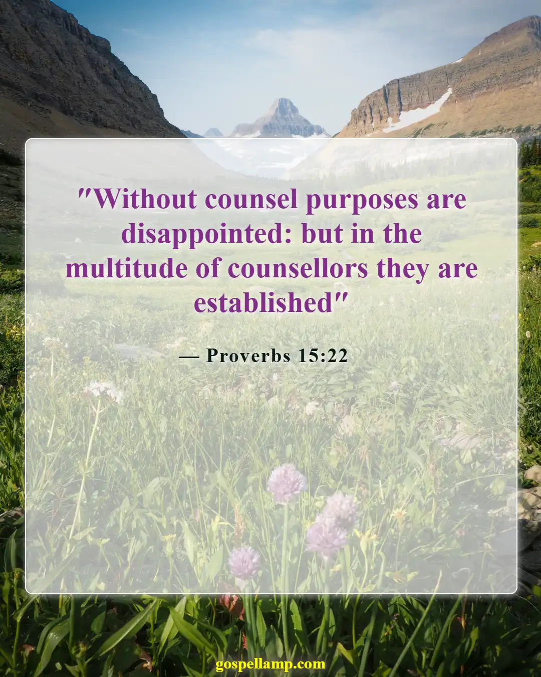 Proverbs 15:22 :- Wisdom in counsel leads to successful plans