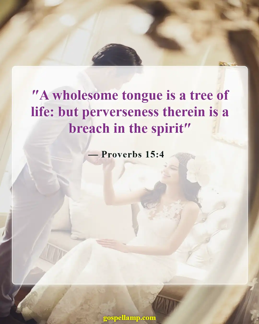 Bible Verses About Disrespecting Others (Proverbs 15:4)