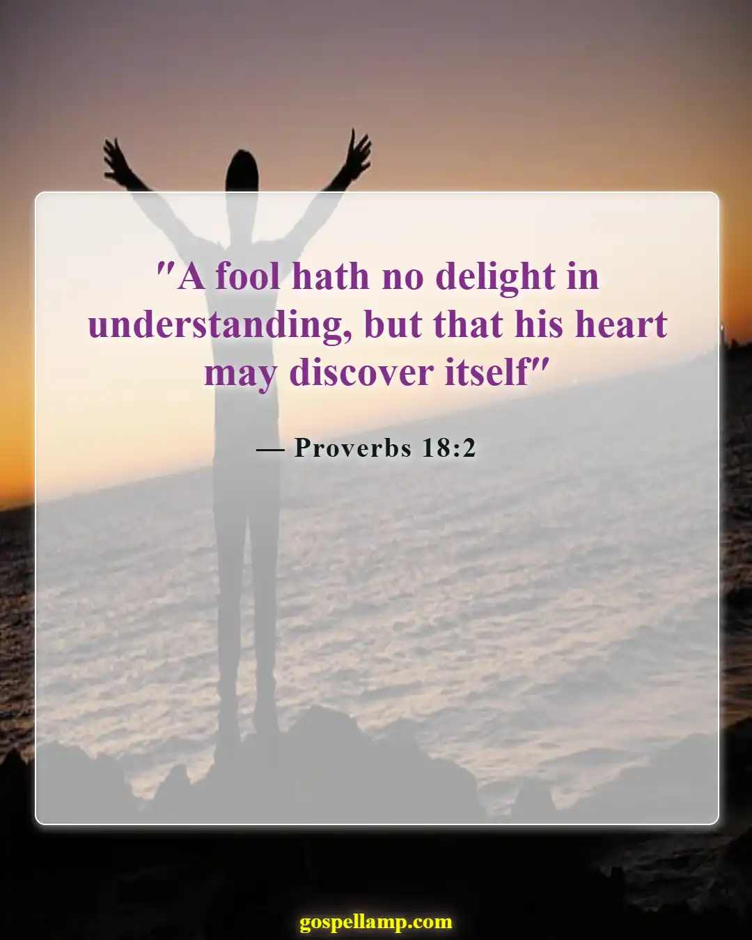 Bible Verses About Listening To Others (Proverbs 18:2)