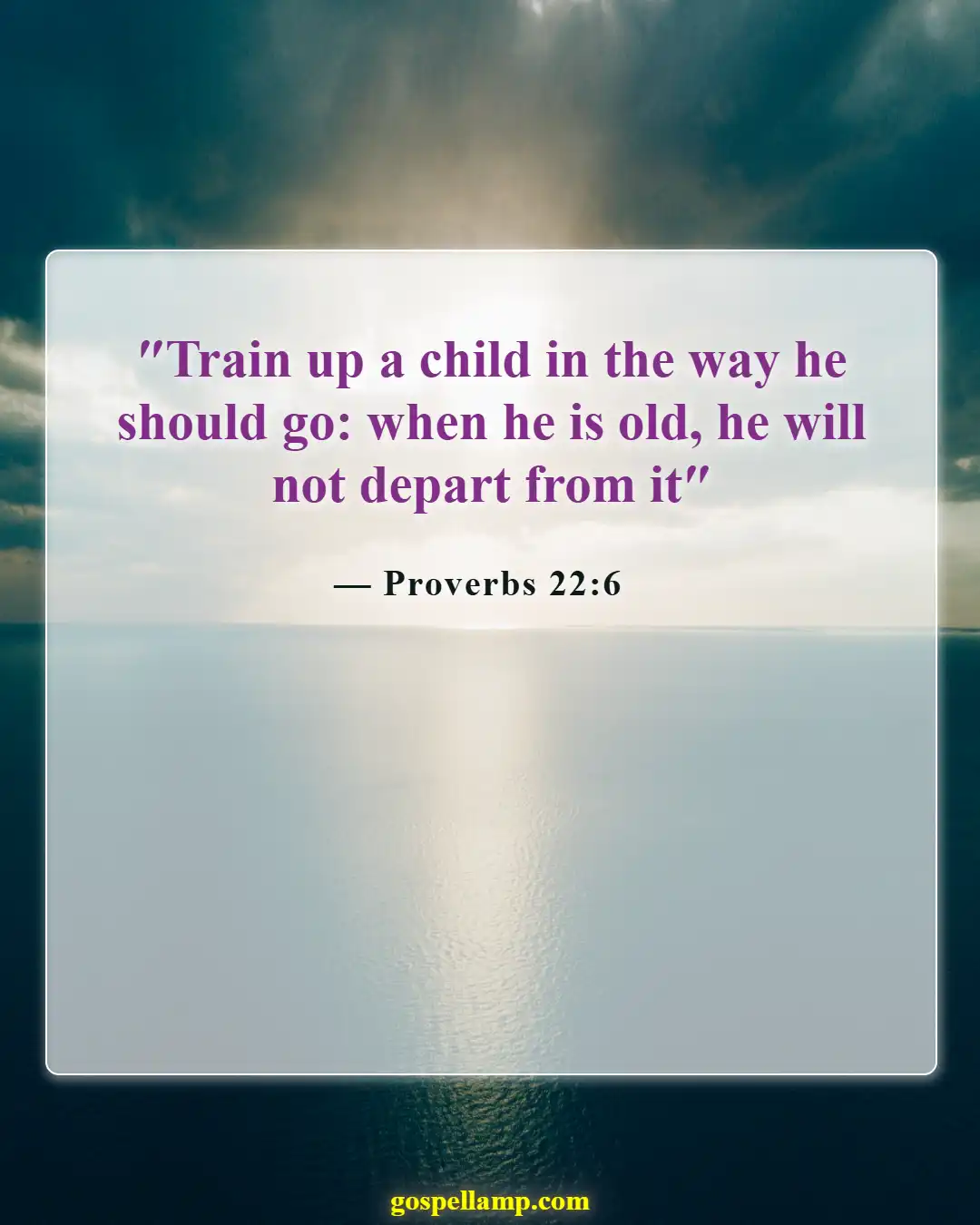 Proverbs 22:6 :- Train children for a righteous future