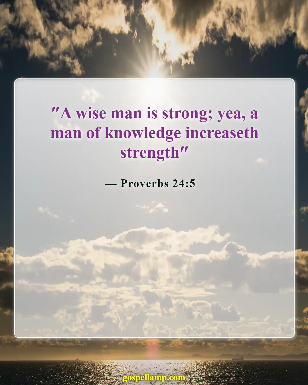 Bible Verses About A Woman Of Good Character (Proverbs 24:5)