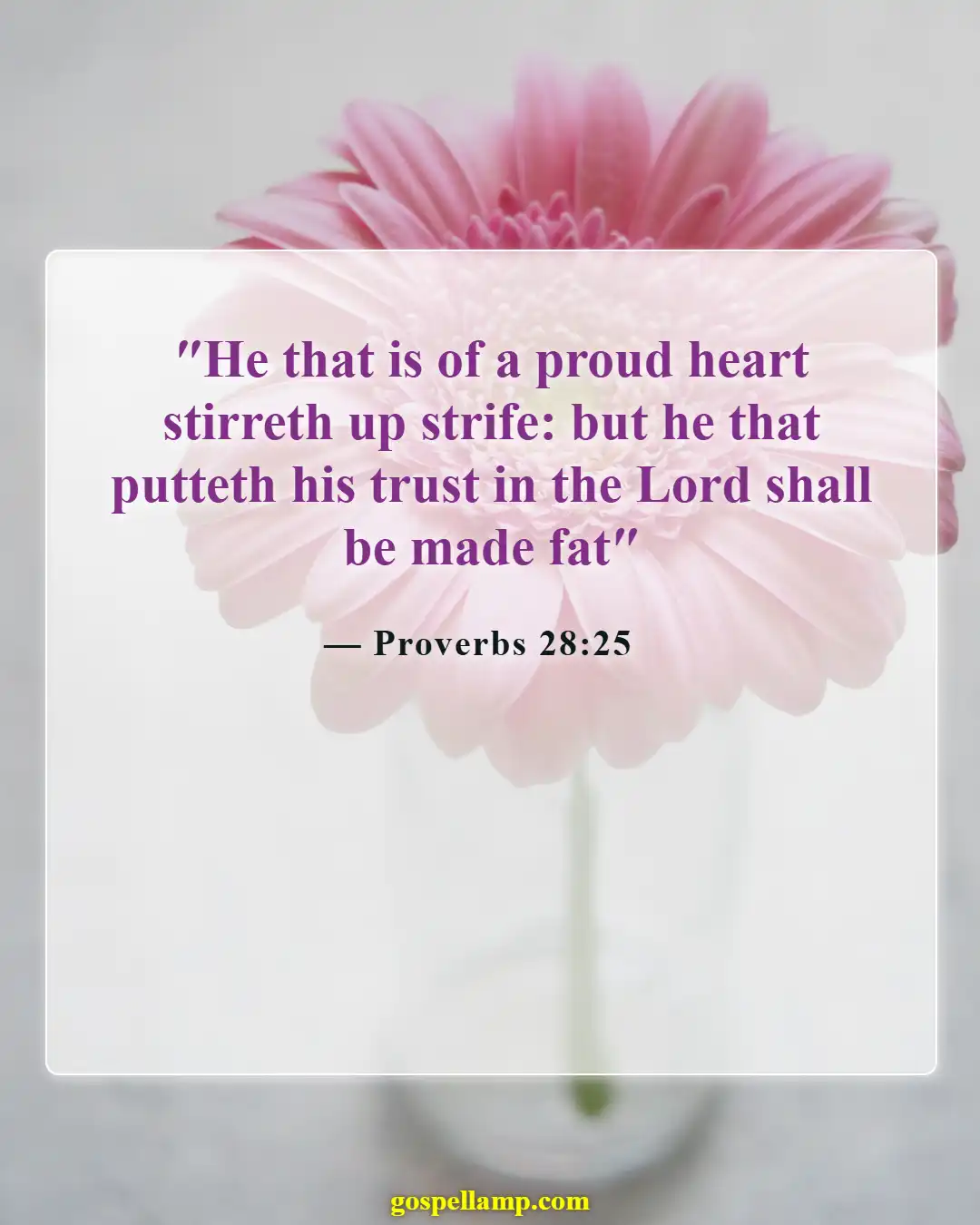 Bible Verses About Greed And Selfishness (Proverbs 28:25)