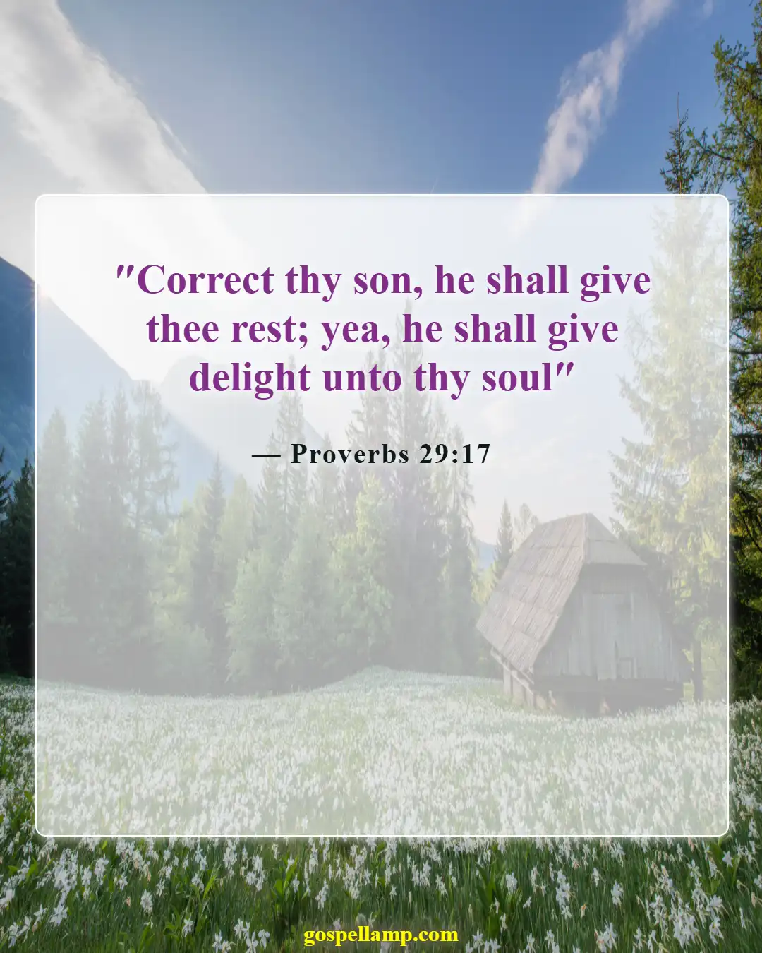 Proverbs 29:17 :- Discipline children for their future success