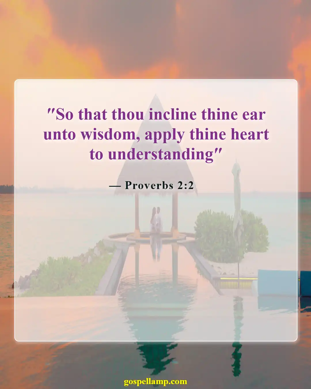 Bible Verses About Listening To Others (Proverbs 2:2)
