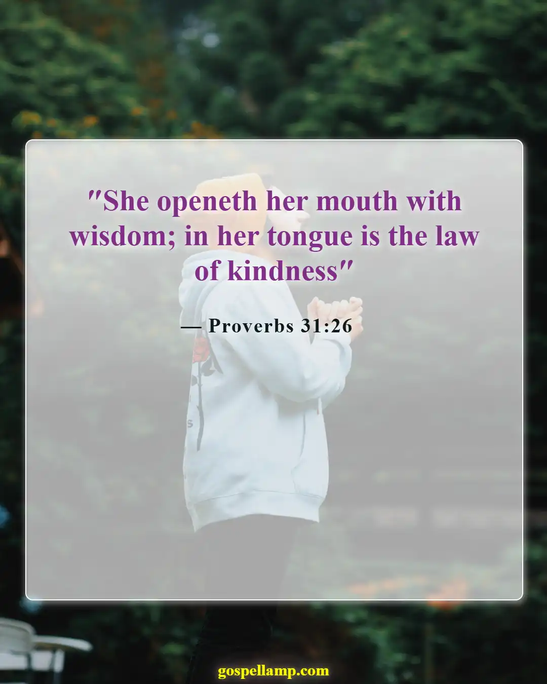 Bible Verses About Encourage Husband (Proverbs 31:26)