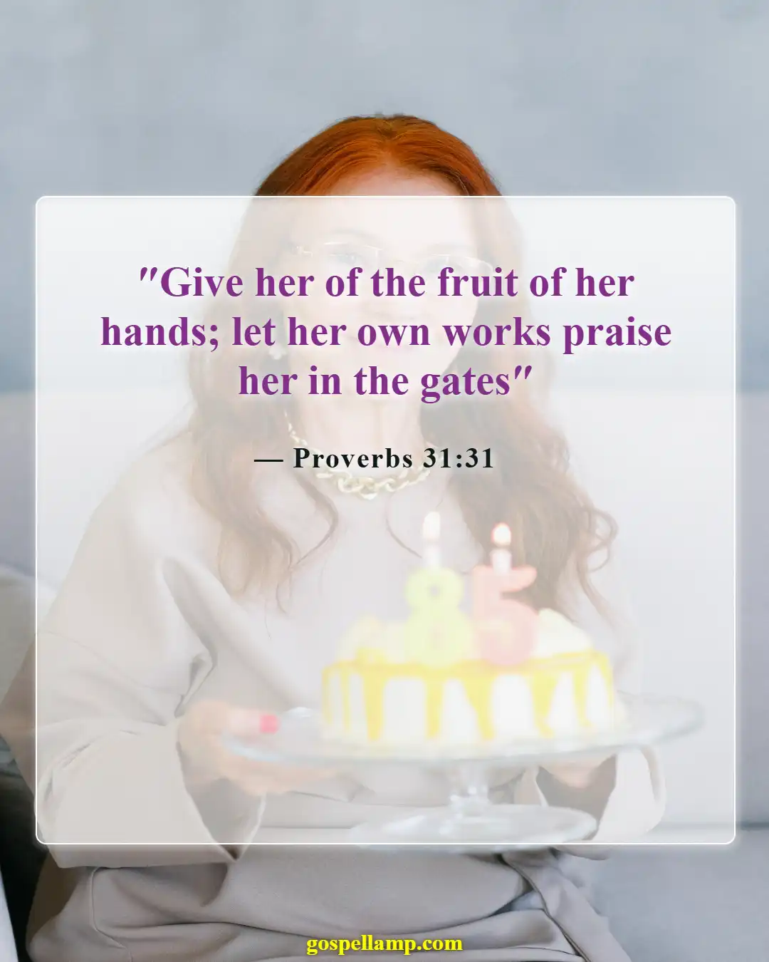 Bible Verses About Disrespecting Your Mother (Proverbs 31:31)